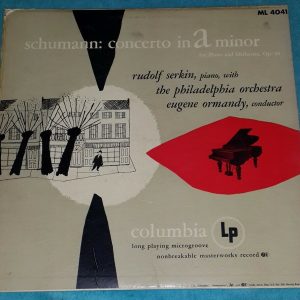 Schumann ‎- Piano Concerto Serkin Ormandy Columbia ML 4041 Blue label LP 50’s