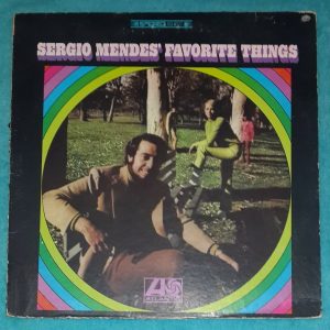 Sergio Mendes ‎– Sergio Mendes’ Favorite Things  Atlantic  SD 8177  LP 1968