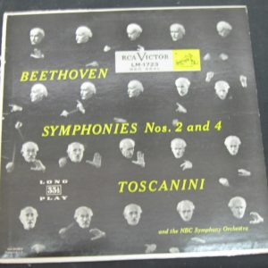 TOSCANINI – beethoven symphonies 2 & 4 RCA lm 1723