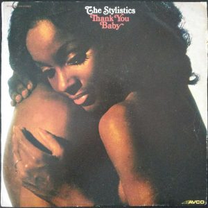 The Stylistics – Thank You Baby LP 12″ Vinyl Record Funk Soul 1975 Israel Press