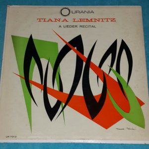 Tiana Lemnitz ‎- A Lieder Recital Piano – Raucheisen Urania UR 7013 LP