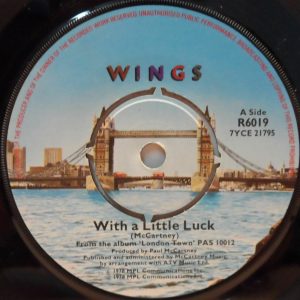Wings – With A Little Luck / Backwards Traveller / Cuff Link 7″ Single McCartney