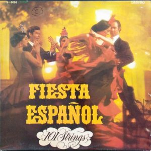 101 Strings – Fiesta Español LP 1966 ALSHIRE ST-5053 Easy Listening Israel Press