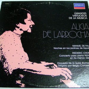 ALICIA DE LARROCHA Manuel De Falla Fredric Chopin LONDON DRAGO PVD-19