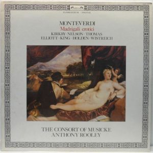 Anthony Rooley / Consort of Musicke – Monteverdi – Madrigali Erotici LP *RARE*