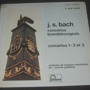 Bach : Concertos Brandebourgeois GOLDBERG SZYMON Fontana  700.033 lp