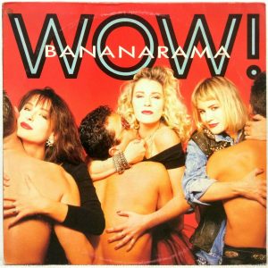 Bananarama – Wow! LP 12″ Israel Pressing 1987 Electronic Pop Europop