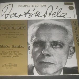 ‎Bartok Chlidren’s and Women’s Choruses Szabo HUNGAROTON SLPX-1290 LP EX