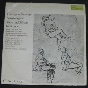 Beethoven –  sets pieces for piano  Gunter Kootz Eterna lp