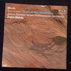 Bloch Schelomo Voice In The Wilderness Starker Mehta PAX ( SXL 6440 ) LP ED1 EX