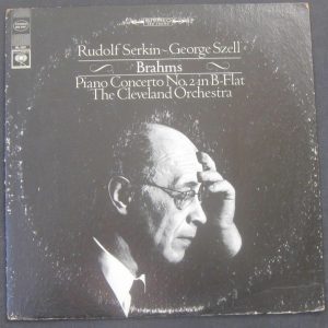 Brahms – Piano Concerto No. 2 Serkin / Szell Columbia MS 6967 lp