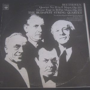 Budapest String Quartet – Beethoven Quartet No. 16 / Grosse Fugue CBS 72415 LP