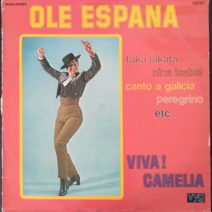 Camelia Reyes – OLE ESPANA! LP 12″ Vinyl TAKA – TAKATA vyg France