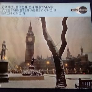 Carols For Christmas Westminster Abbey Choir Bach Choir Decca  ECS 2093 LP EX