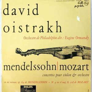 David Oistrakh – Mendelssohn & Mozart Concertos for Violin and Orch. LP PHILIPS