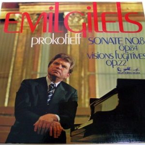 EMIL GILELS – Prokofieff Sonata no, 8 Visions Fugitives op. 22 Eurodisc QUADRO