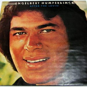 Engelbert Humperdinck – After The Lovin’ LP 12″ Vinyl 1976 pop rock