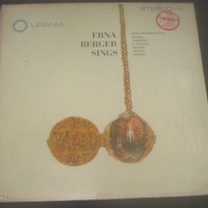Erna Berger / Raucheisen – HANDEL SCHUBERT STRAUSS BRAHMS Etc. URANIA 57060 LP