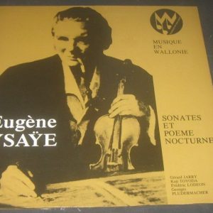 Eugene Ysaye Sonatas  Jarry Toyoda  Lodeon  Musique En Wallonie ? MW 30  lp EX