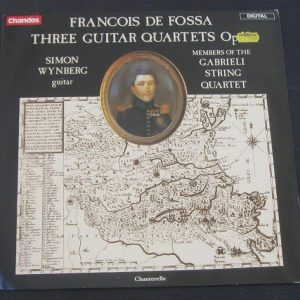 Francois De Fossa Three Guitar Quartets Wynberg / Gabrieli Chandos Digital lp