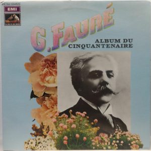 G. Faure – 50th Anniversary Album – Double LP – Original French Recordings HMV