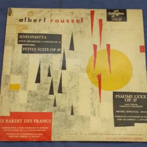 Georges Tzipine – Roussel sinfonietta , petite suite Columbia FCX 413 LP