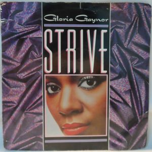 Gloria Gaynor – Strive / I’ve Been Watching You 7″ Single 1984 Disco Chrysalis