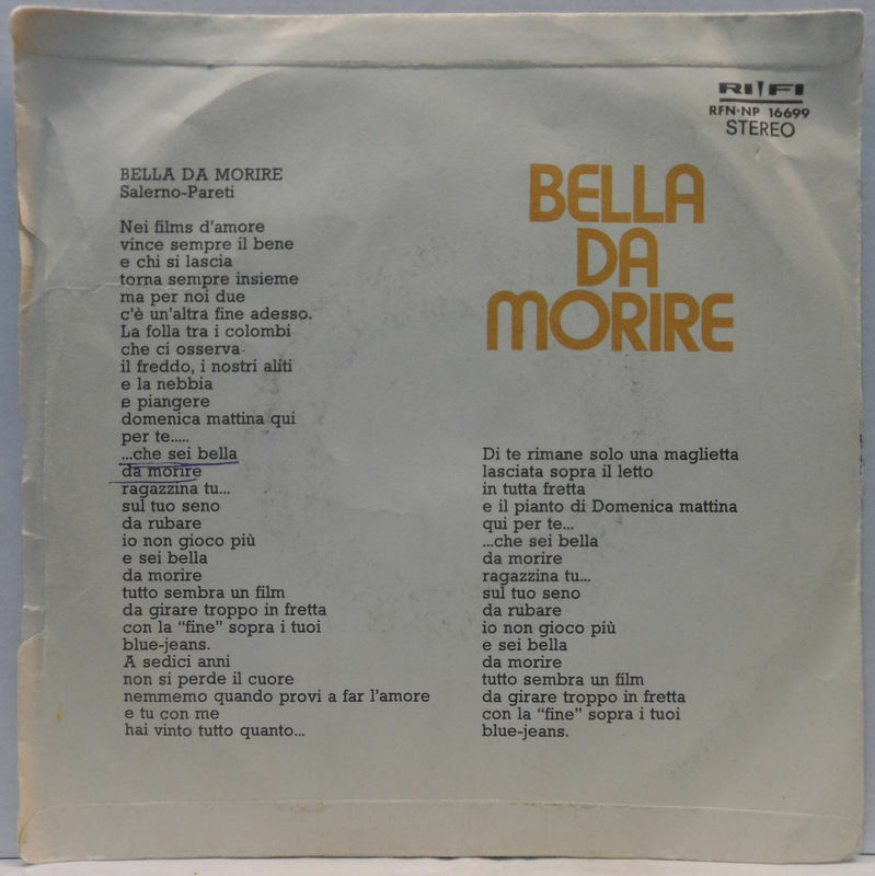 Homo Sapiens Bella Da Morire / Dolce La Sera 7&quot; Single San Remo