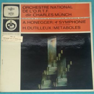 Honegger ‎– 4e Symphonie / Dutilleux – Metaboles Charles Munch Erato LP