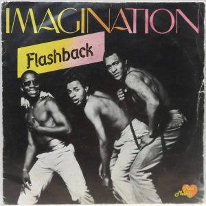 Imagination – Flashback / In And Out Of Love 7″ 1981 Funk Soul Disco France