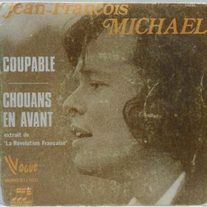 Jean-François Michael – Coupable / Chouans En Avant 7″ Single 1973 France French