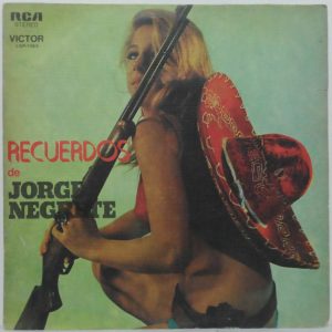 Jorge Negrete – Recuerdos De Jorge Negrete LP Argentina folk latin sexy cover