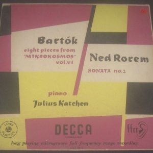 Julius Katchen – Bela Bartok Ned Rorem Decca LXT 2812 ED1 LP