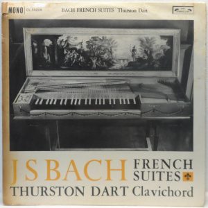 L’OISEAU-LYRE OL 50208 J.S. BACH – French Suites – Thurston Dart UK Classical LP