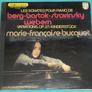 Marie-Françoise Bucquet : Berg / Webern / Bartok / Stravinsky Philips LP