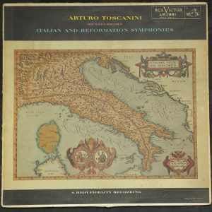 Mendelssohn ‎- Italian And Reformation Symphonies Toscanini  RCA LM-1851 lp 1955