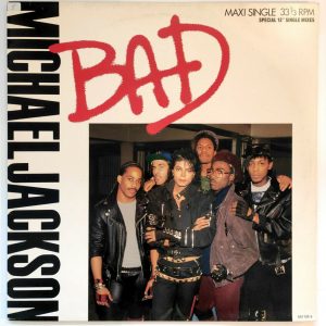 Michael Jackson – Bad 12″ Maxi Single 1987 Epic EPC 651100 6 Disco