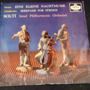 Mozart Eine Kleine Nachtmusik  Tchaikovsky Sereneade Solti  Decca LXT 5472 LP EX
