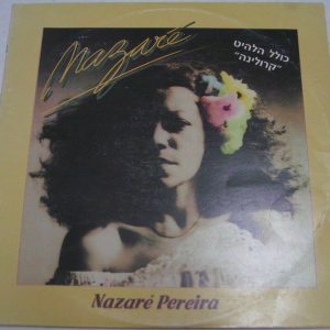 NAZARE PEREIRA – Nazaré LP Rare Latin Pop forro MPB 1978 RARE ISRAEL PRESS