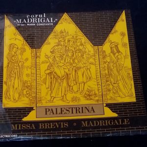 Palestrina ‎– Missa Brevis · Madrigale  Marin Constantin Electrecord LP EX