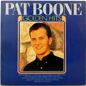 Pat Boone – Golden Hits LP Comp. Holland | Don’t Forbid Me , Speedy Gonzales etc