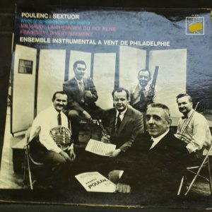 Poulenc Milhaud Francaix Wind Instrument Ensemble Philadelphia CBS LP EX Rare
