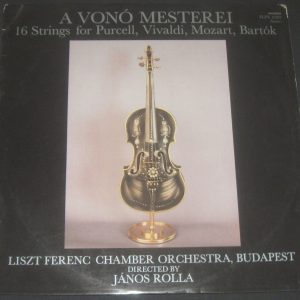 Purcell Vivaldi Mozart Bartok Liszt Ferenc Chamber Orch – Rolla Hungaroton LP