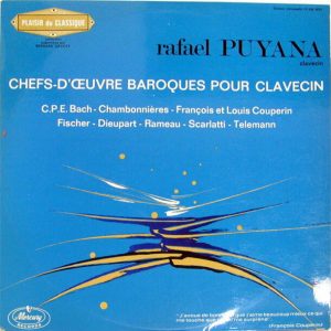 RAFAEL PUYANA – Baroque Masterpieces for Harpsichord LP Mercury 131.029 France