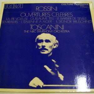 ROSSINI – Overtures Celebres TOSCANINI The NBC Symphony Orchestra RCA MONO