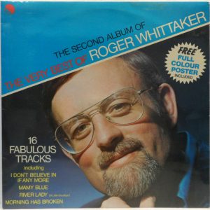 Roger Whittaker – The Second Album Of The Very Best Of Roger Whittaker LP 1976