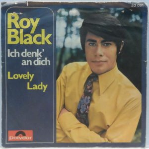 Roy Black – Ich Denk An Dich / Lovely Lady 7″ Germany Vocal Pop Schlager 1968