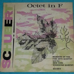 Schubert ‎Octet Fine Arts Quartet / NY Woodwind Quintet Saga XID 5125 LP ED1