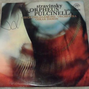 Stravinsky ‎– Orpheus / Pulcinella Ballet Music Oskar Danon Supraphon lp EX