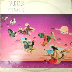 Talk Talk – It’s My Life LP Rare Israel pressing PORTRAIT Label Electronic synth